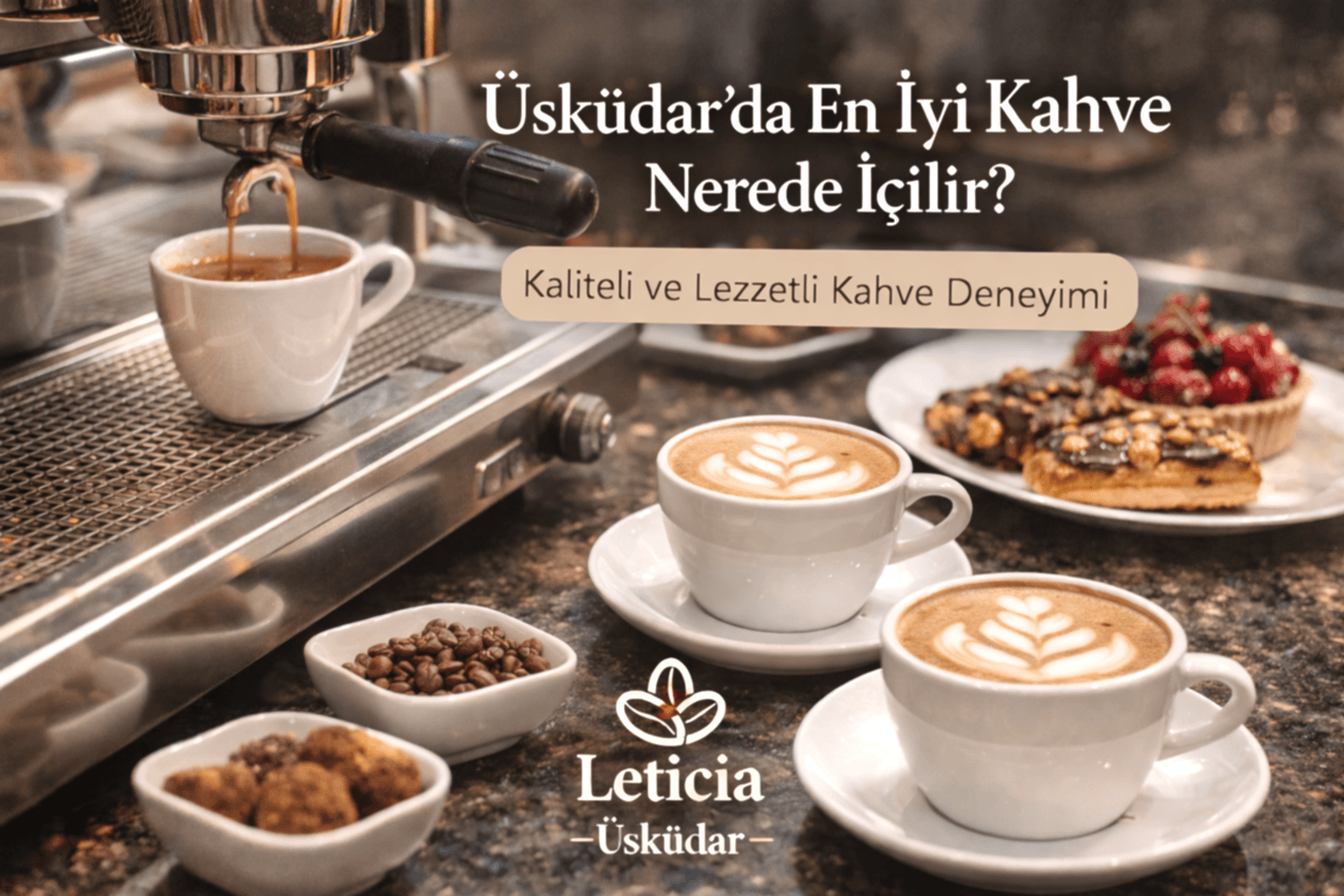 Üsküdar En İyi Kahve